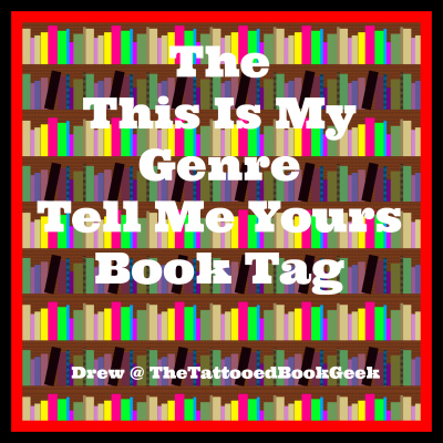 The Ths Is My Genre Tell Me Yours Book Tag